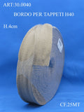 BORDO PER TAPPETI H40 CF.25MT